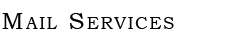 Mail Services